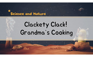 Clackety Clack! Grandma's Cooking