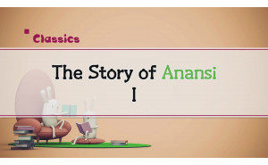 The Story of Anansi